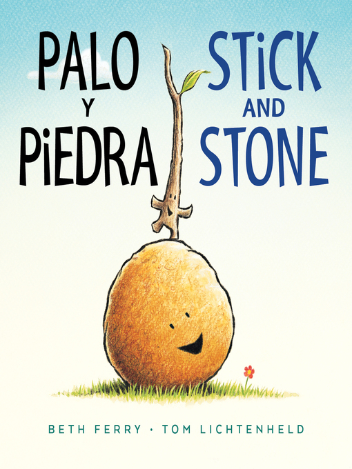 Title details for Palo y piedra/Stick and Stone by Beth Ferry - Wait list